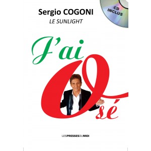 J’ai osé de Sergio COGONI