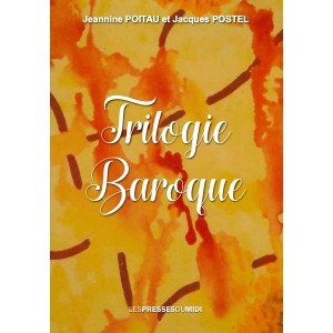 TRILOGIE BAROQUE de...