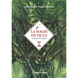 LA MAGIE DU FICUS Souvenirs...