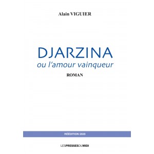Djarzina ou l'amour...