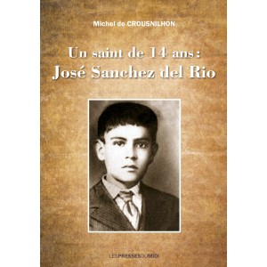 Un saint de 14 ans : José...