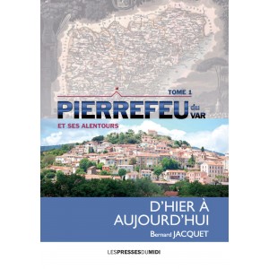 PIERREFEU DU VAR ET SES...