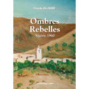 Ombres rebelles de Claude...