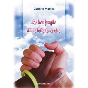 Le lien fragile d’une belle...