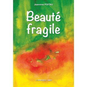 Beauté fragile de Jeannine...