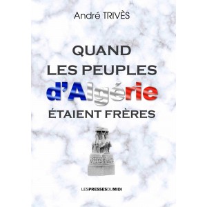 QUAND LES PEUPLES D’ALGERIE...