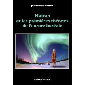 Mairan et les premières...
