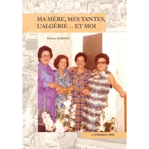 MA MERE, MES TANTES,...