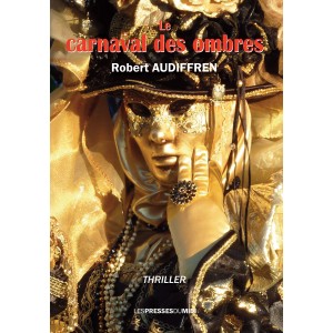 Le carnaval des ombres de...