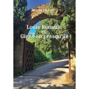 Louis Renault et Giens en...