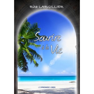 Sourire à la vie de Rita...