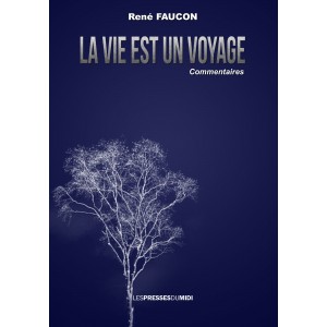 LA VIE EST UN VOYAGE﻿ ﻿ de...