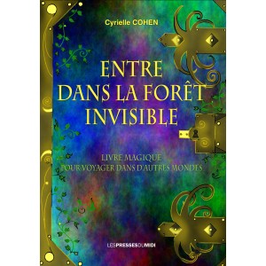 Entre dans la forêt...