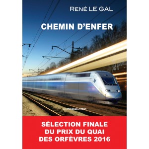 CHEMIN D’ENFER de René LE GAL