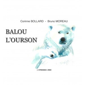 ﻿ ﻿﻿BALOU L’OURSON ﻿de...
