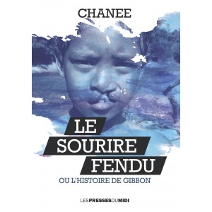 LE SOURIRE FENDU de CHANEE