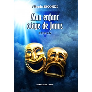 Mon enfant, otage de Janus...