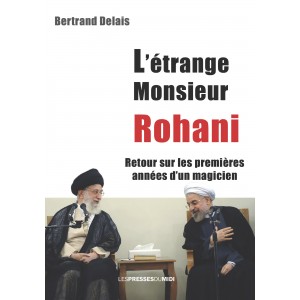 L’étrange Monsieur Rohani...