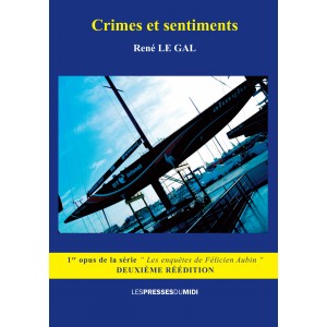 Crimes et sentiments de...