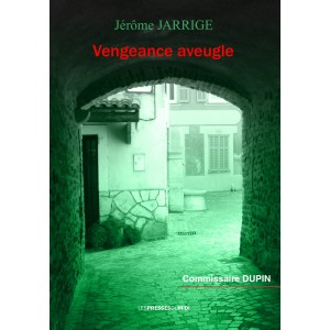 Vengeance aveugle ﻿de...
