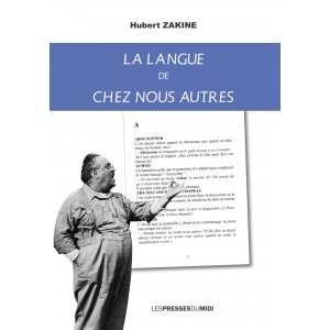 LA LANGUE DE CHEZ NOUS...