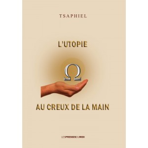 L’UTOPIE AU CREUX DE LA...