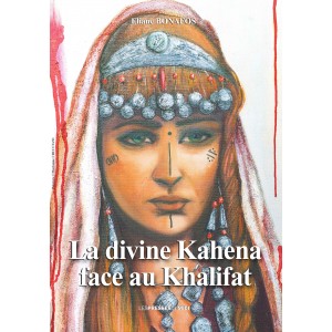 La divine Kahena face au...