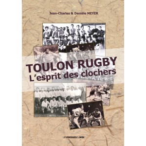 TOULON RUGBY L’esprit des...