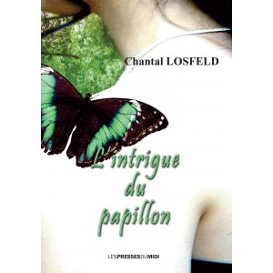 L’intrigue du papillon de...