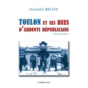 TOULON ET SES RUES...