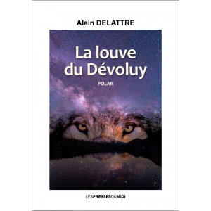 La louve du Dévoluy d'Alain...