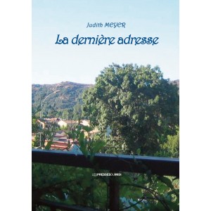La dernière adresse de...