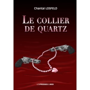 Le collier de quartz ﻿de...