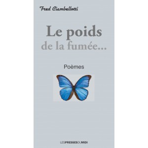 le poids de la fumée de...