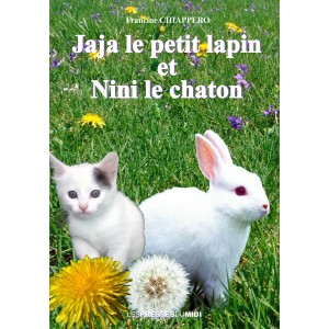 Jaja le petit lapin et Nini...