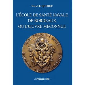 L’ÉCOLE DE SANTÉ NAVALE DE...