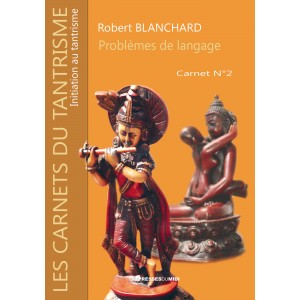 Les carnets du tantrisme...