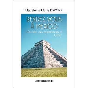 Rendez-vous à Mexico «...