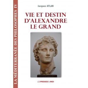 VIE ET DESTIN D’ALEXANDRE...