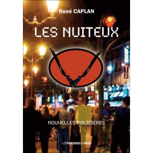 Les nuiteux - Tome 5 de...