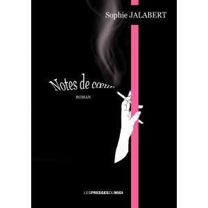 NOTES DE CŒUR de Sophie JALABERT