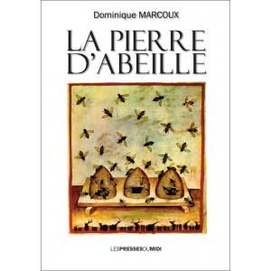 La pierre d’abeille de...