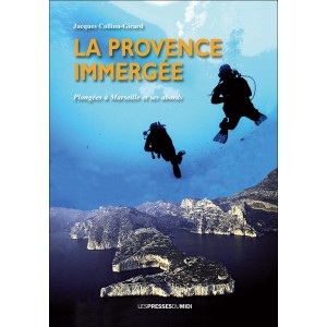 La Provence immergée de...