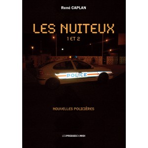 Les nuiteux - Tome 1 et 2...