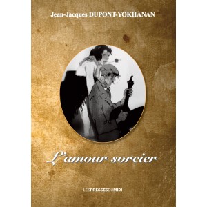L’AMOUR SORCIER de...