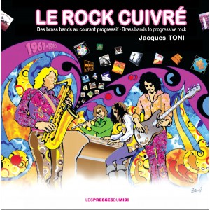 Le Rock cuivré de Jacques TONI
