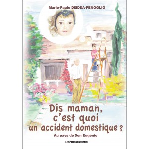 Dis Maman, c’est quoi un...