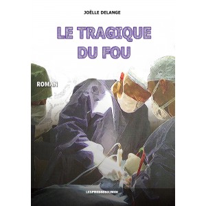 Le tragique du fou de...