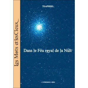 Dans le Feu royal de la...