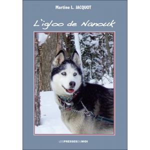 L’igloo de Nanouk de...